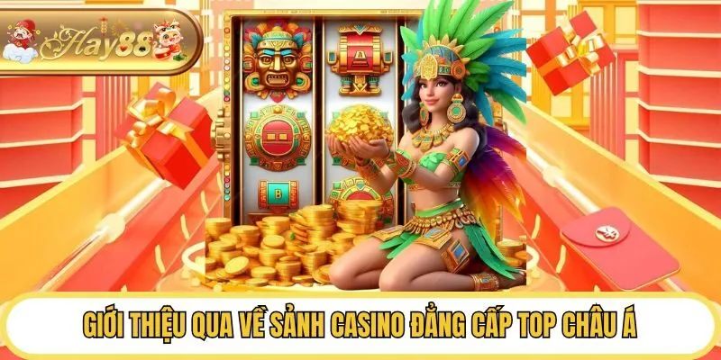 Giới thiệu qua về sảnh casino đẳng cấp top châu Á