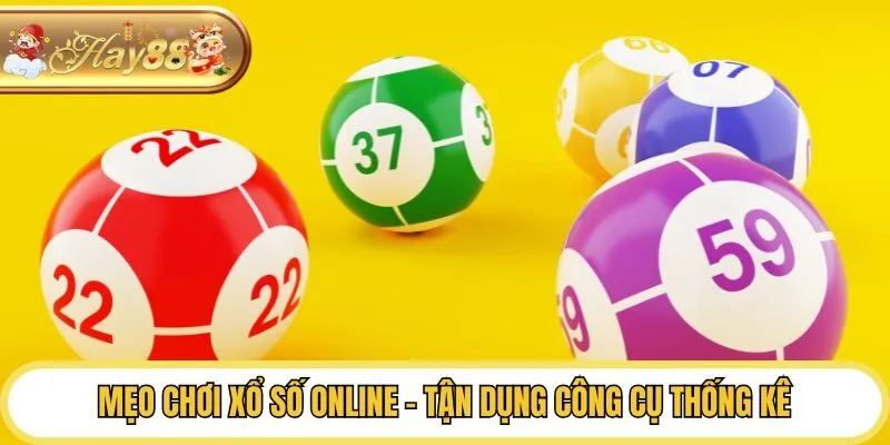 Mẹo chơi xổ số online - Tận dụng công cụ thống kê